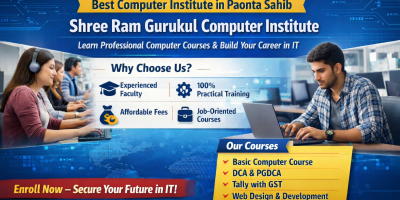 Best Computer Institute in Paonta Sahib – Shree Ram Gurukul Computer Institute promoting computer courses like DCA, PGDCA, Tally with GST, and Web Designing.